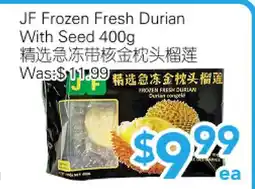 Ample Food Market JF Frozen Fresh Durian With Seed offer