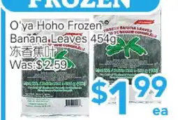 Ample Food Market O'Ya Hoho Frozen Banana Leaves offer