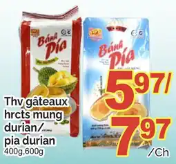 T&T Supermarket THV GÂTEAUX HRCTS MUNG DURIAN/ PIA DURIAN, 400G,600G offer