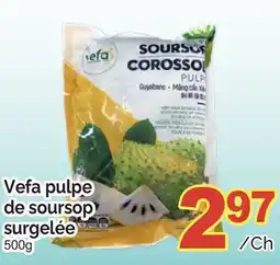 T&T Supermarket VEFA PULPE DE SOURSOP SURGELÉE, 500g offer