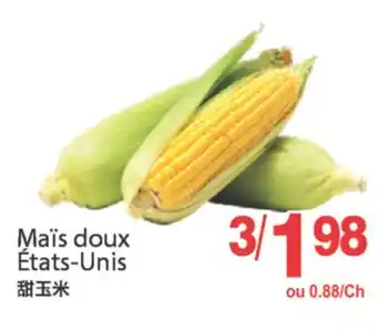 T&T Supermarket MAÏS DOUX ÉTATS-UNIS offer