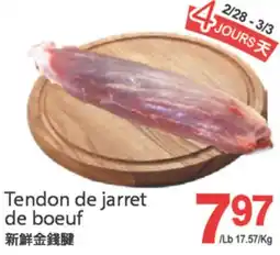 T&T Supermarket TENDON DE JARRET DE BOEUF offer