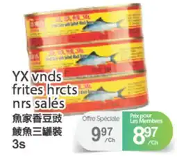 T&T Supermarket YX VNDS FRITES HRCTS NRS SALÉS 3S offer