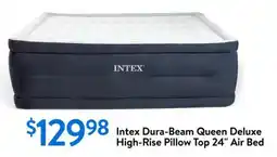 Walmart Intex Dura-Beam Queen Deluxe High-Rise Pillow Top 24" Air Bed offer