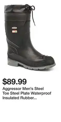 Mark's Aggressor Men's Steel Toe Steel Plate Waterproof Insulated Rubber Boots offer