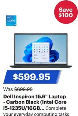 Best Buy Dell Inspiron 15.6 Laptop - Carbon Black (Intel Core i5-1235U/16GB RAM/512GB SSD/Windows 11) offer