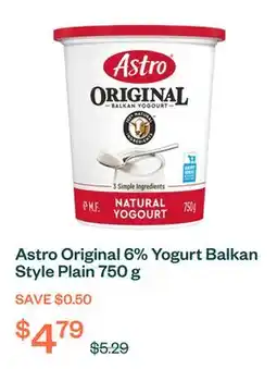 Voilà Astro Original 6% Yogurt Balkan Style Plain 750 g offer