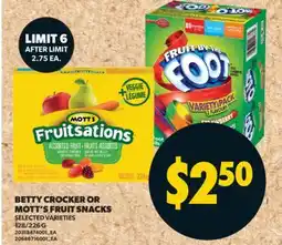 Real Canadian Superstore BETTY CROCKER OR MOTT'S FRUIT SNACKS, 128/226 G offer