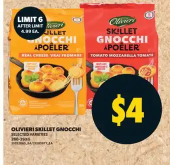 Real Canadian Superstore OLIVIERI SKILLET GNOCCHI, 280-350 G offer