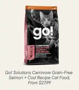 Petvalu Go! Solutions Carnivore Grain-Free Salmon + Cod Recipe Cat Food offer