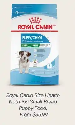 Petvalu Royal Canin Size Health  Nutrition Small Breed  Puppy Dog Food offer