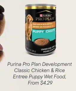 Petvalu Purina Pro Plan Development  Chicken & Rice Entree  Puppy Dog Food offer