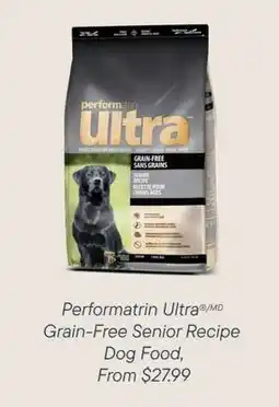 Petvalu Performatrin Ultra /MD Grain-Free Senior Recipe Dog Food offer