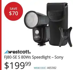 Vistek Westcott FJ80-SE S 80Ws Speedlight-Sony offer