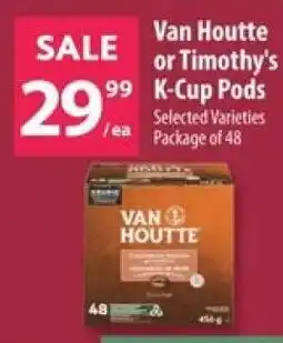 Co-op Van Houtte or Timothy's K-Cup Pods offer