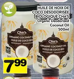 Supermarché PA HUILE DE NOIX DE COCO DÉSODORISÉE BIOLOGIQUE CHA'S | Organic Deodorized Coconut Oil offer