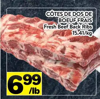 Supermarché PA CÔTES DE DOS DE BOEUF FRAIS | Fresh Beef Back Ribs offer