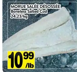 Supermarché PA MORUE SALÉE DÉSOSSÉE | Boneless Salted Cod offer