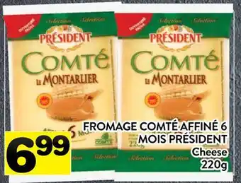 Supermarché PA FROMAGE COMTÉ AFFINÉ 6 MOIS PRÉSIDENT | Cheese offer