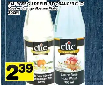 Supermarché PA EAU ROSE OU DE FLEUR D'ORANGER CLIC | Rose or Orange Blossom Water offer