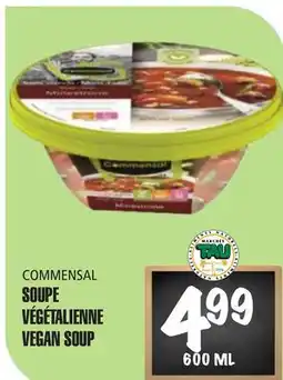 Marches Tau SOUPE VÉGÉTALIENNE COMMENSAL offer