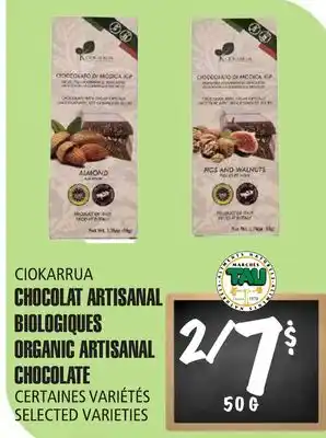 Marches Tau CHOCOLATARTISANAL BIOLOGIQUES CIOKARRUA offer