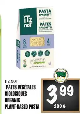 Marches Tau PÂTES VÉGÉTALES BIOLOGIQUES ITZ NOT offer