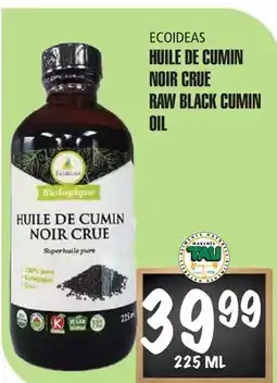 Marches Tau HUILE DE CUMIN NOIR CRUE ECOIDEAS offer