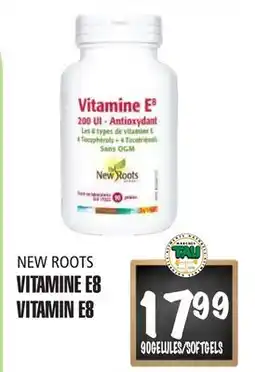 Marches Tau NEW ROOTS VITAMINE E8 offer