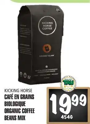 Marches Tau CAFÉ EN GRAINS BIOLOGIQUE KICKING HORSE offer