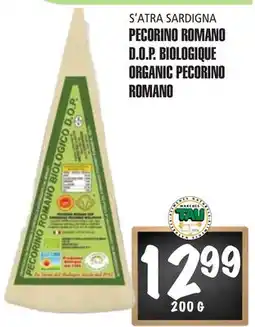 Marches Tau PECORINO ROMANO D.O.P.BIOLOGIQUE S'ATRA SARDIGNA offer