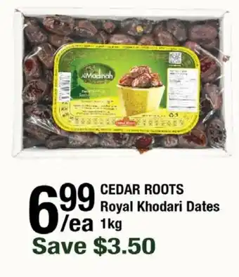 Arz Fine Foods Cedar roots royal khodari dates offer