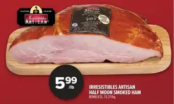 Metro Irresistibles artisan half moon smoked ham offer