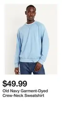 Old Navy Old Navy Garment-Dyed Crew-Neck Sweatshirt offer