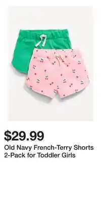 Old Navy Old Navy French-Terry Shorts 2-Pack for Toddler Girls offer