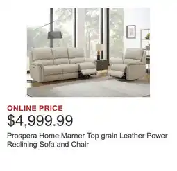 Costco Prospera Home Marner Top grain Leather Power Reclining Sofa and Chair offer