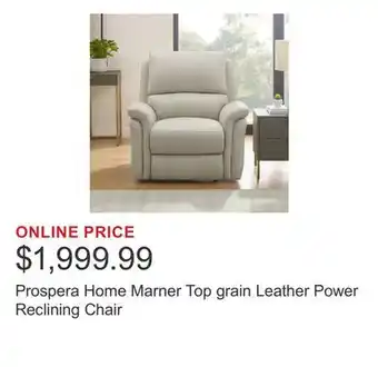 Costco Prospera Home Marner Top grain Leather Power Reclining Chair offer