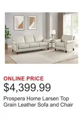 Costco Prospera Home Larsen Top Grain Leather Sofa and Chair offer