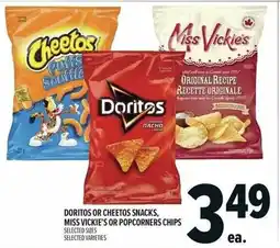 Metro Doritos or cheetos snacks or miss vickie's or popcorners chips offer