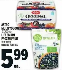 Metro Astro multi yogourt or life smart frozen fruit offer