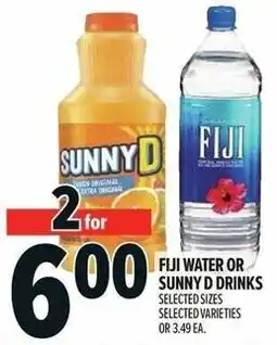 Metro Fiji water or sunny d drinks offer