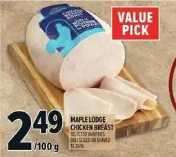 Metro Maple lodge chicken breast offer