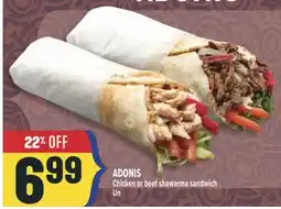 Marché Adonis ADONIS Chicken or beef shawarma sandwich offer