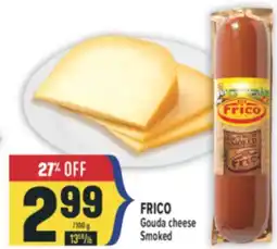 Marché Adonis FRICO Gouda cheese Smoked offer