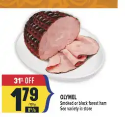 Marché Adonis OLYMEL Smoked or black forest ham offer