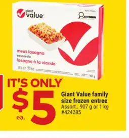 Giant Tiger Giant Value family size frozen entree offer