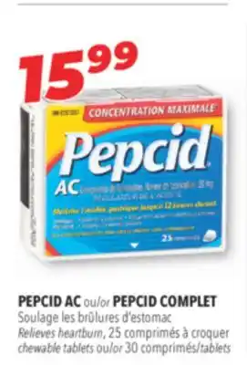 Familiprix PEPCID AC or PEPCID COMPLET, Relieves heartburn, 25 chewable tablets or 30 tablets offer