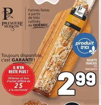 Metro BAGUETTE FRANÇAISE PREMIÈRE MOISON | PREMIÈRE MOISON FRENCH BAGUETTE offer