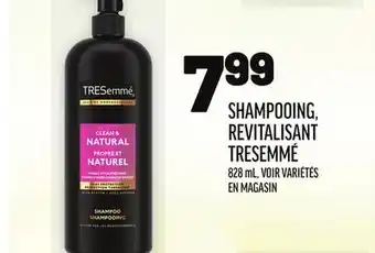 Metro SHAMPOOING, REVITALISANT TRESEMMÉ offer