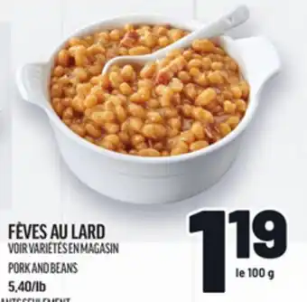 Metro FÈVES AU LARD | PORK AND BEANS offer